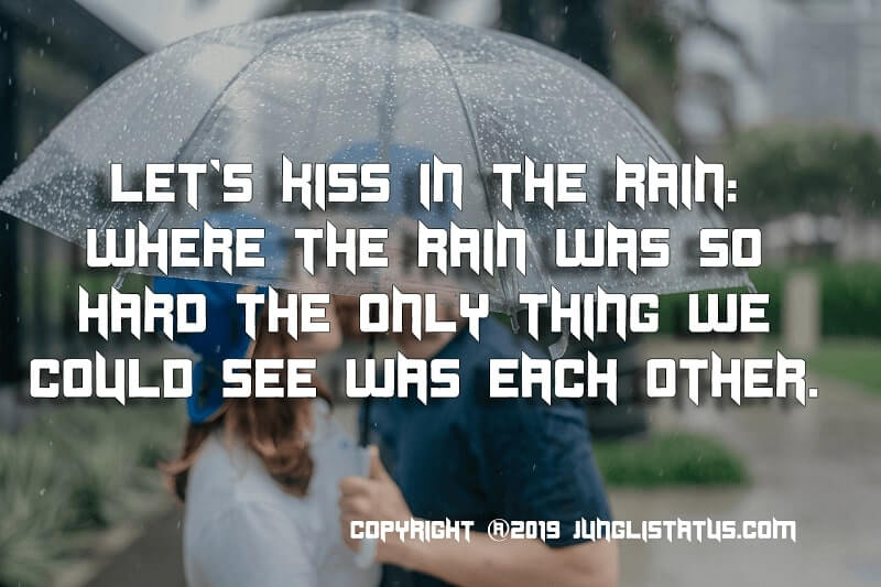 50+ Best Love Quotes on Rain for a Romantic Time - Junglistatus